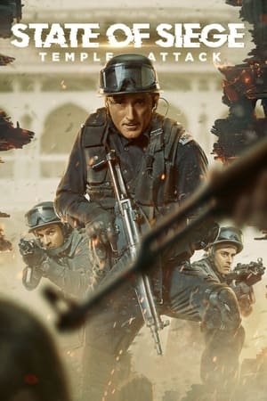 State of Siege: Temple Attack (2021) Hindi Dual Audio [800MB]